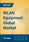 WLAN Equipment Global Market Insights 2023, Analysis and Forecast to 2028, by Manufacturers, Regions, Technology, Application, Product Type - Product Thumbnail Image