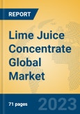 Lime Juice Concentrate Global Market Insights 2023, Analysis and Forecast to 2028, by Manufacturers, Regions, Technology, Application, Product Type- Product Image