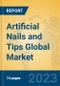 Artificial Nails and Tips Global Market Insights 2023, Analysis and Forecast to 2028, by Manufacturers, Regions, Technology, Application, Product Type - Product Image