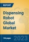 Dispensing Robot Global Market Insights 2023, Analysis and Forecast to 2028, by Manufacturers, Regions, Technology, Application, Product Type - Product Thumbnail Image