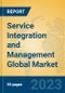 Service Integration and Management Global Market Insights 2023, Analysis and Forecast to 2028, by Market Participants, Regions, Technology, Product Type - Product Image