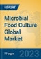 Microbial Food Culture Global Market Insights 2023, Analysis and Forecast to 2028, by Manufacturers, Regions, Technology, Application, Product Type - Product Thumbnail Image