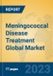 Meningococcal Disease Treatment Global Market Insights 2023, Analysis and Forecast to 2028, by Market Participants, Regions, Technology, Application, Product Type - Product Image