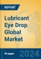 Lubricant Eye Drop Global Market Insights 2023, Analysis and Forecast to 2028, by Manufacturers, Regions, Technology, Application, Product Type - Product Thumbnail Image