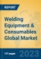 Welding Equipment & Consumables Global Market Insights 2023, Analysis and Forecast to 2028, by Manufacturers, Regions, Technology, Product Type - Product Thumbnail Image