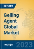 Gelling Agent Global Market Insights 2023, Analysis and Forecast to 2028, by Manufacturers, Regions, Technology, Application, Product Type- Product Image