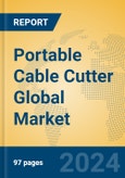 Portable Cable Cutter Global Market Insights 2024, Analysis and Forecast to 2029, by Manufacturers, Regions, Technology, Application, Product Type- Product Image