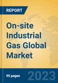 On-site Industrial Gas Global Market Insights 2023, Analysis and Forecast to 2028, by Manufacturers, Regions, Technology, Product Type- Product Image