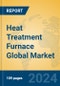Heat Treatment Furnace Global Market Insights 2024, Analysis and Forecast to 2029, by Manufacturers, Regions, Technology, Application - Product Thumbnail Image