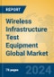 Wireless Infrastructure Test Equipment Global Market Insights 2023, Analysis and Forecast to 2028, by Manufacturers, Regions, Technology, Application, Product Type - Product Thumbnail Image