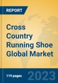 Cross Country Running Shoe Global Market Insights 2023, Analysis and Forecast to 2028, by Manufacturers, Regions, Technology, Application, Product Type- Product Image