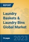 Laundry Baskets & Laundry Bins Global Market Insights 2023, Analysis and Forecast to 2028, by Manufacturers, Regions, Technology, Application, Product Type - Product Thumbnail Image