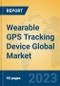Wearable GPS Tracking Device Global Market Insights 2023, Analysis and Forecast to 2028, by Manufacturers, Regions, Technology, Application, Product Type - Product Thumbnail Image