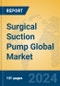 Surgical Suction Pump Global Market Insights 2024, Analysis and Forecast to 2029, by Manufacturers, Regions, Technology, Product Type - Product Thumbnail Image