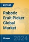 Robotic Fruit Picker Global Market Insights 2024, Analysis and Forecast to 2029, by Manufacturers, Regions, Technology, Application, Product Type - Product Image