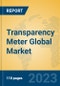 Transparency Meter Global Market Insights 2023, Analysis and Forecast to 2028, by Manufacturers, Regions, Technology, Application, Product Type - Product Image