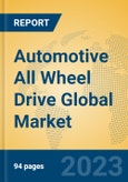 Automotive All Wheel Drive Global Market Insights 2023, Analysis and Forecast to 2028, by Manufacturers, Regions, Technology, Application, Product Type- Product Image