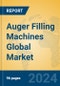 Auger Filling Machines Global Market Insights 2024, Analysis and Forecast to 2029, by Manufacturers, Regions, Technology, Application, Product Type - Product Image