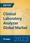 Clinical Laboratory Analyzer Global Market Insights 2023, Analysis and Forecast to 2028, by Manufacturers, Regions, Technology, Application, Product Type - Product Image