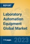 Laboratory Automation Equipment Global Market Insights 2023, Analysis and Forecast to 2028, by Manufacturers, Regions, Technology, Application, Product Type - Product Thumbnail Image