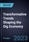 Transformative Trends Shaping the Gig Economy - Product Image