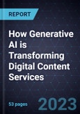 How Generative AI is Transforming Digital Content Services- Product Image