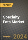 Specialty Fats Market: Industry Size, Share, Competition, Trends, Growth Opportunities and Forecasts by Region - Insights and Outlook by Product, 2024 to 2031- Product Image