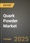 Quark Powder Market Size & Market Share Data, Latest Trend Analysis and Future Growth Intelligence Report - Forecast by Packaging, by End-Use, by Distribution Channel, Analysis and Outlook from 2023 to 2030 - Product Thumbnail Image