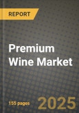 Premium Wine Market Size & Market Share Data, Latest Trend Analysis and Future Growth Intelligence Report - Forecast by Product Type, by Colour, Analysis and Outlook from 2023 to 2030- Product Image