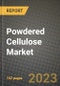 Powdered Cellulose Market Size & Market Share Data, Latest Trend Analysis and Future Growth Intelligence Report - Forecast by Product Type, by End Use, Analysis and Outlook from 2023 to 2030 - Product Image