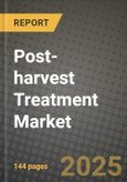 Post-harvest Treatment Market: Industry Size, Share, Competition, Trends, Growth Opportunities and Forecasts by Region - Insights and Outlook by Product, 2024 to 2031- Product Image