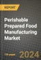 Perishable Prepared Food Manufacturing Market Size & Market Share Data, Latest Trend Analysis and Future Growth Intelligence Report - Forecast by Product, Analysis and Outlook from 2023 to 2030 - Product Image
