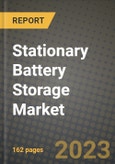 Stationary Battery Storage Market Size & Market Share Data, Latest Trend Analysis and Future Growth Intelligence Report - Forecast by Competitive Landscape, by Application, Analysis and Outlook from 2023 to 2030- Product Image