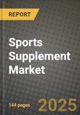 Sports Supplement Market Size & Market Share Data, Latest Trend Analysis and Future Growth Intelligence Report - Forecast by Source, by Product, by Distribution Channel, Analysis and Outlook from 2023 to 2030- Product Image