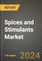 Spices and Stimulants Market: Industry Size, Share, Competition, Trends, Growth Opportunities and Forecasts by Region - Insights and Outlook by Product, 2024 to 2031 - Product Image