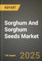 Sorghum And Sorghum Seeds Market: Industry Size, Share, Competition, Trends, Growth Opportunities and Forecasts by Region - Insights and Outlook by Product, 2024 to 2031 - Product Thumbnail Image