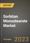 Sorbitan Monostearate Market Size & Market Share Data, Latest Trend Analysis and Future Growth Intelligence Report - Forecast by End User, Analysis and Outlook from 2023 to 2030- Product Image