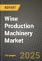 Wine Production Machinery Market Size & Market Share Data, Latest Trend Analysis and Future Growth Intelligence Report - Forecast by Type, Analysis and Outlook from 2023 to 2030 - Product Thumbnail Image