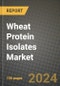 Wheat Protein Isolates Market: Industry Size, Share, Competition, Trends, Growth Opportunities and Forecasts by Region - Insights and Outlook by Product, 2024 to 2031 - Product Image