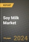 Soy Milk Market: Industry Size, Share, Competition, Trends, Growth Opportunities and Forecasts by Region - Insights and Outlook by Product, 2024 to 2031 - Product Image