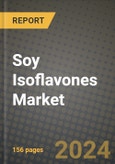 Soy Isoflavones Market: Industry Size, Share, Competition, Trends, Growth Opportunities and Forecasts by Region - Insights and Outlook by Product, 2024 to 2031- Product Image