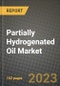 Partially Hydrogenated Oil Market Size & Market Share Data, Latest Trend Analysis and Future Growth Intelligence Report - Forecast by Nature, by Application, by End-Use, by Distribution Channel, Analysis and Outlook from 2023 to 2030 - Product Image