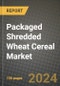 Packaged Shredded Wheat Cereal Market: Industry Size, Share, Competition, Trends, Growth Opportunities and Forecasts by Region - Insights and Outlook by Product, 2024 to 2031 - Product Image