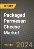 Packaged Parmesan Cheese Market: Industry Size, Share, Competition, Trends, Growth Opportunities and Forecasts by Region - Insights and Outlook by Product, 2024 to 2031- Product Image