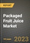 Packaged Fruit Juice Market Size & Market Share Data, Latest Trend Analysis and Future Growth Intelligence Report - Forecast by Type, by Flavors, by Distribution Channel, Analysis and Outlook from 2023 to 2030 - Product Image