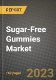Sugar-Free Gummies Market Size & Market Share Data, Latest Trend Analysis and Future Growth Intelligence Report - Forecast by Type, by End-User, by Distribution Channel, Analysis and Outlook from 2023 to 2030- Product Image