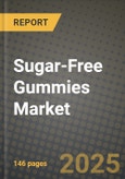 Sugar-Free Gummies Market Size & Market Share Data, Latest Trend Analysis and Future Growth Intelligence Report - Forecast by Type, by End-User, by Distribution Channel, Analysis and Outlook from 2023 to 2030- Product Image