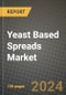 Yeast Based Spreads Market: Industry Size, Share, Competition, Trends, Growth Opportunities and Forecasts by Region - Insights and Outlook by Product, 2024 to 2031 - Product Image