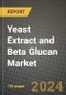 Yeast Extract and Beta Glucan Market: Industry Size, Share, Competition, Trends, Growth Opportunities and Forecasts by Region - Insights and Outlook by Product, 2024 to 2031 - Product Image