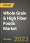 Whole Grain & High Fiber Foods Market Size & Market Share Data, Latest Trend Analysis and Future Growth Intelligence Report - Forecast by Type, by Flavour, by Source, Analysis and Outlook from 2023 to 2030 - Product Image